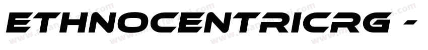 EthnocentricRg - Reg字体转换
